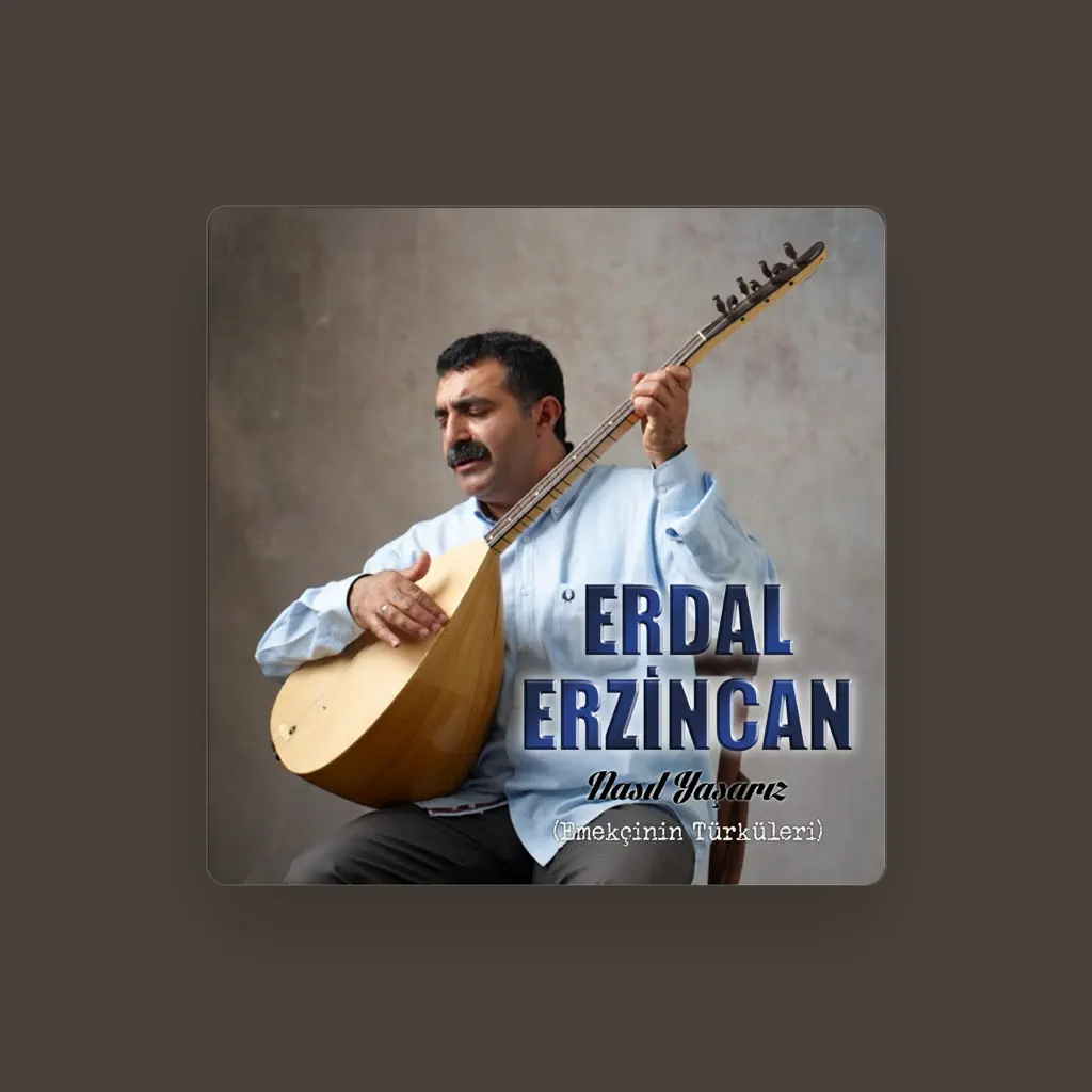 Erdal Erzincan