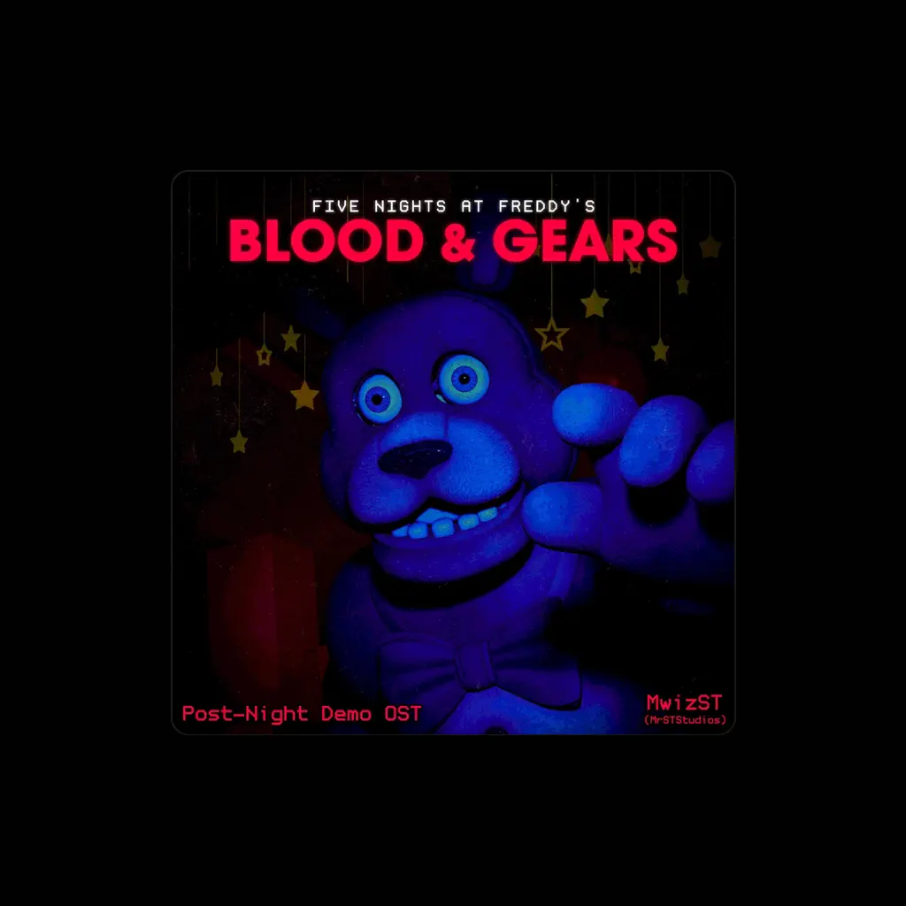 FNAF: BLOOD & GEARS