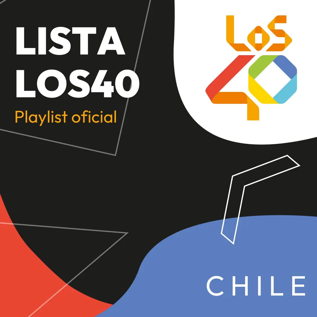 Lista LOS 40 - Chile | 🇨🇱