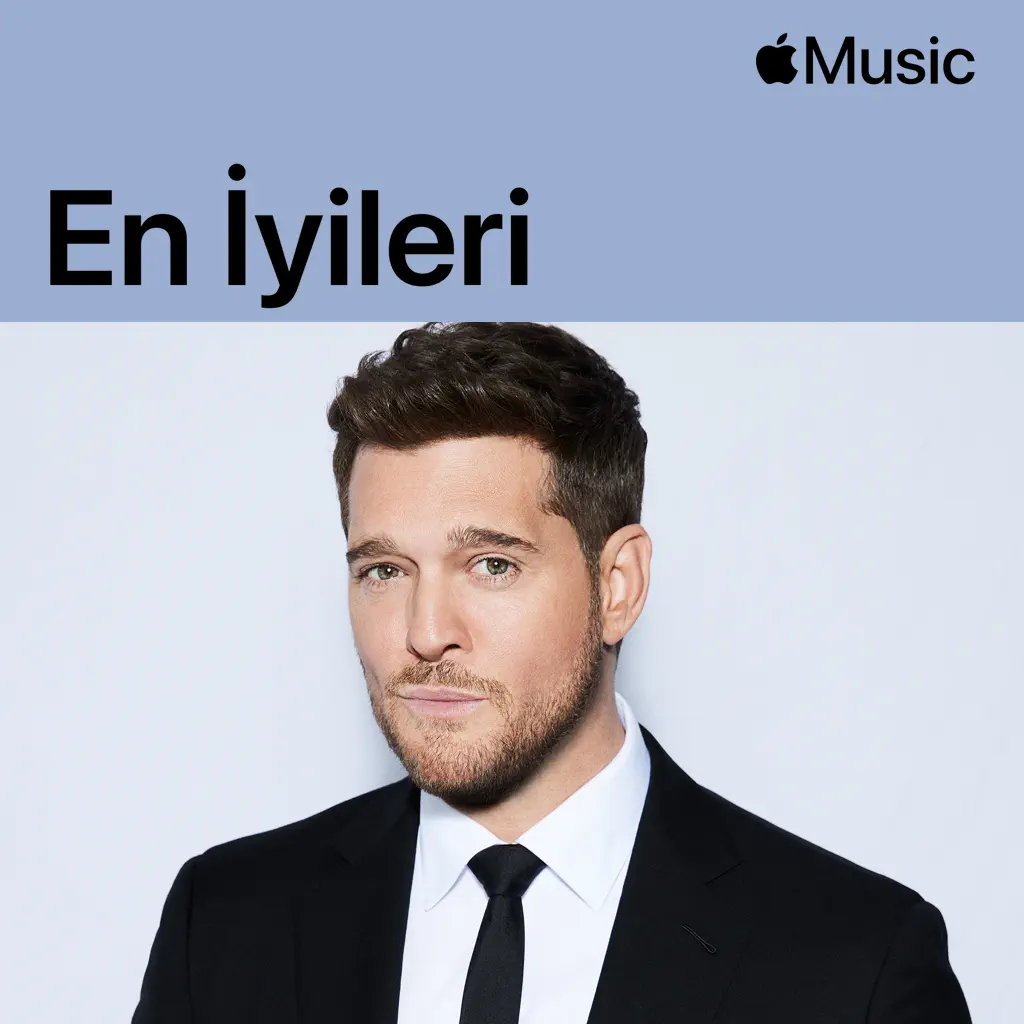 Michael Bublé: En İyileri