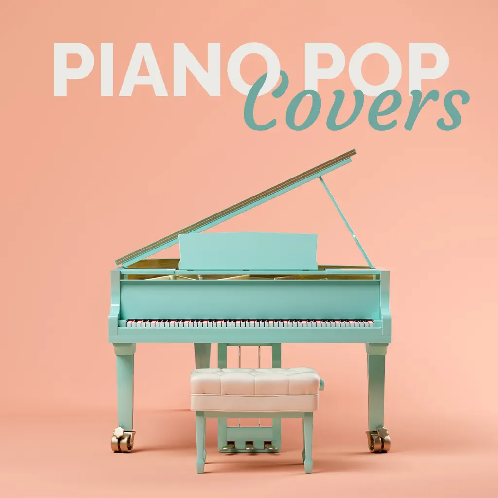Piano Pop Covers 2026