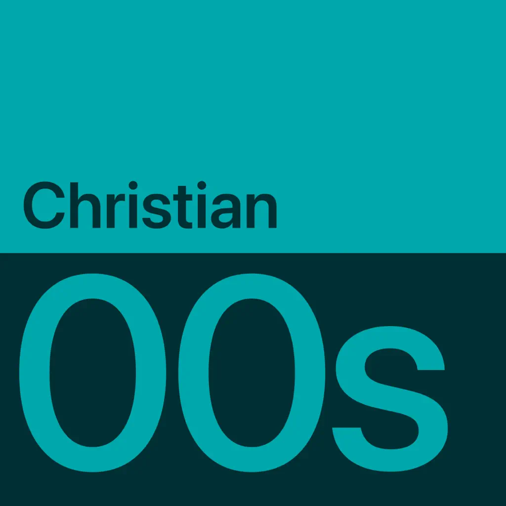 2000s Christian Essentials