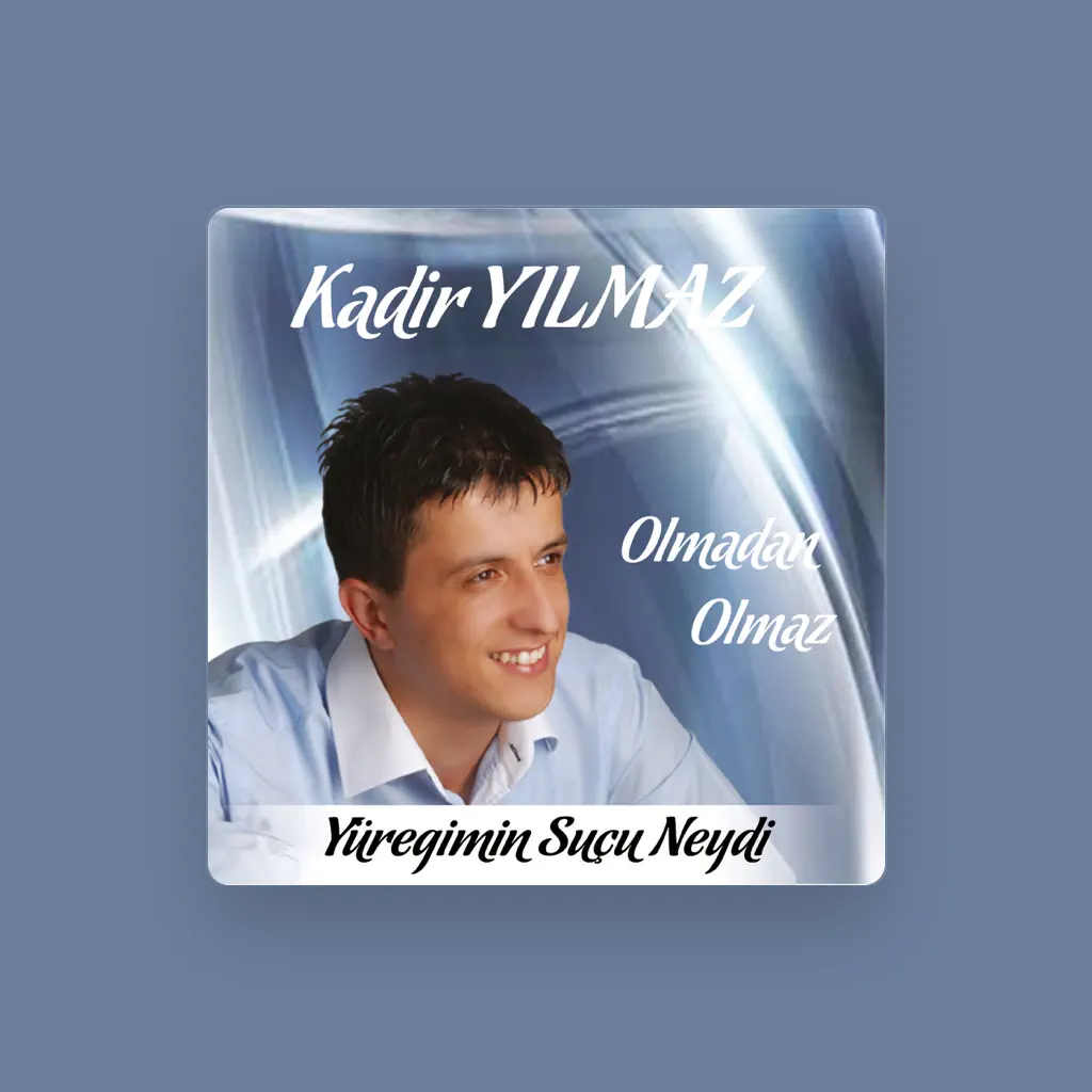 Kadir Yilmaz