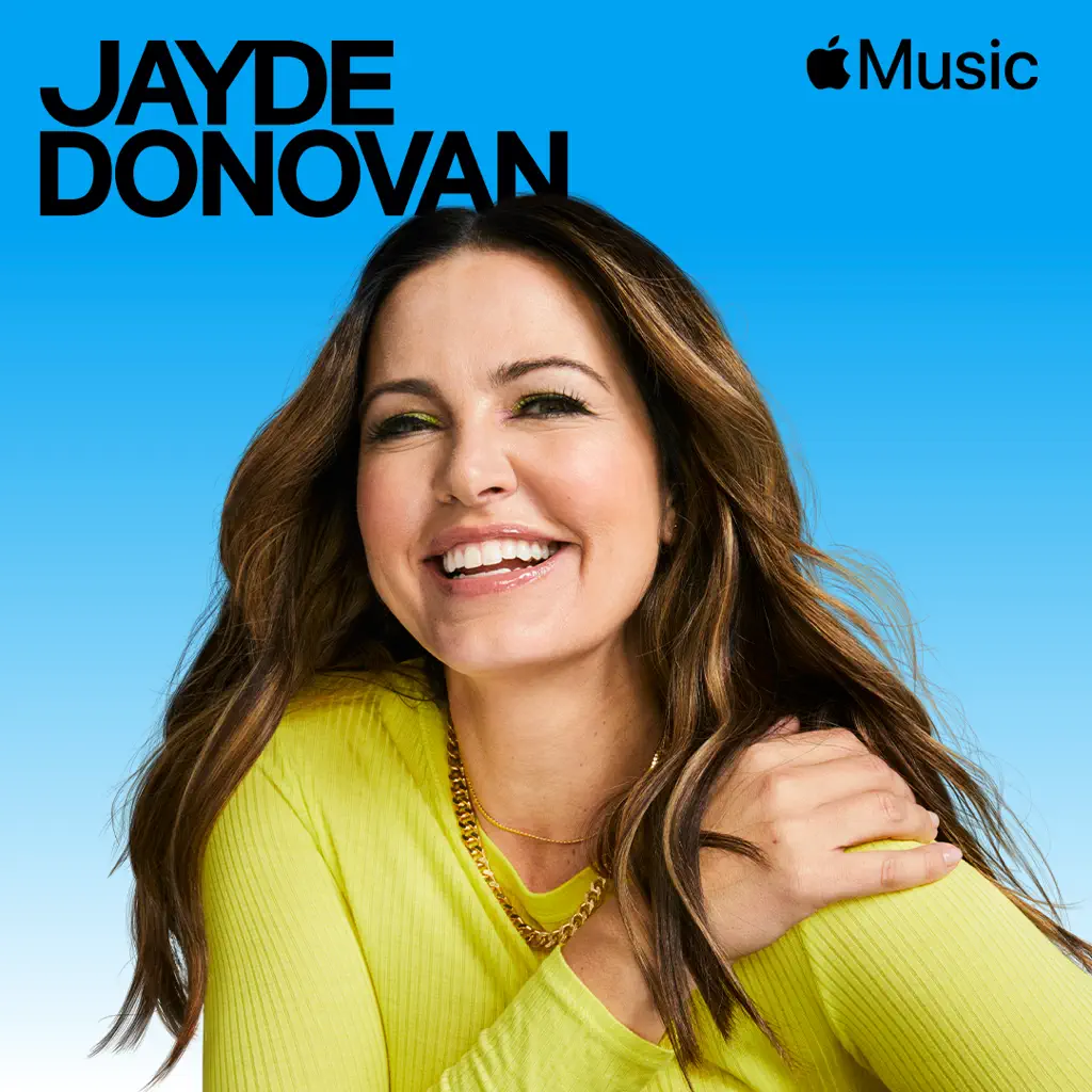 Jayde Donovan's Playlist
