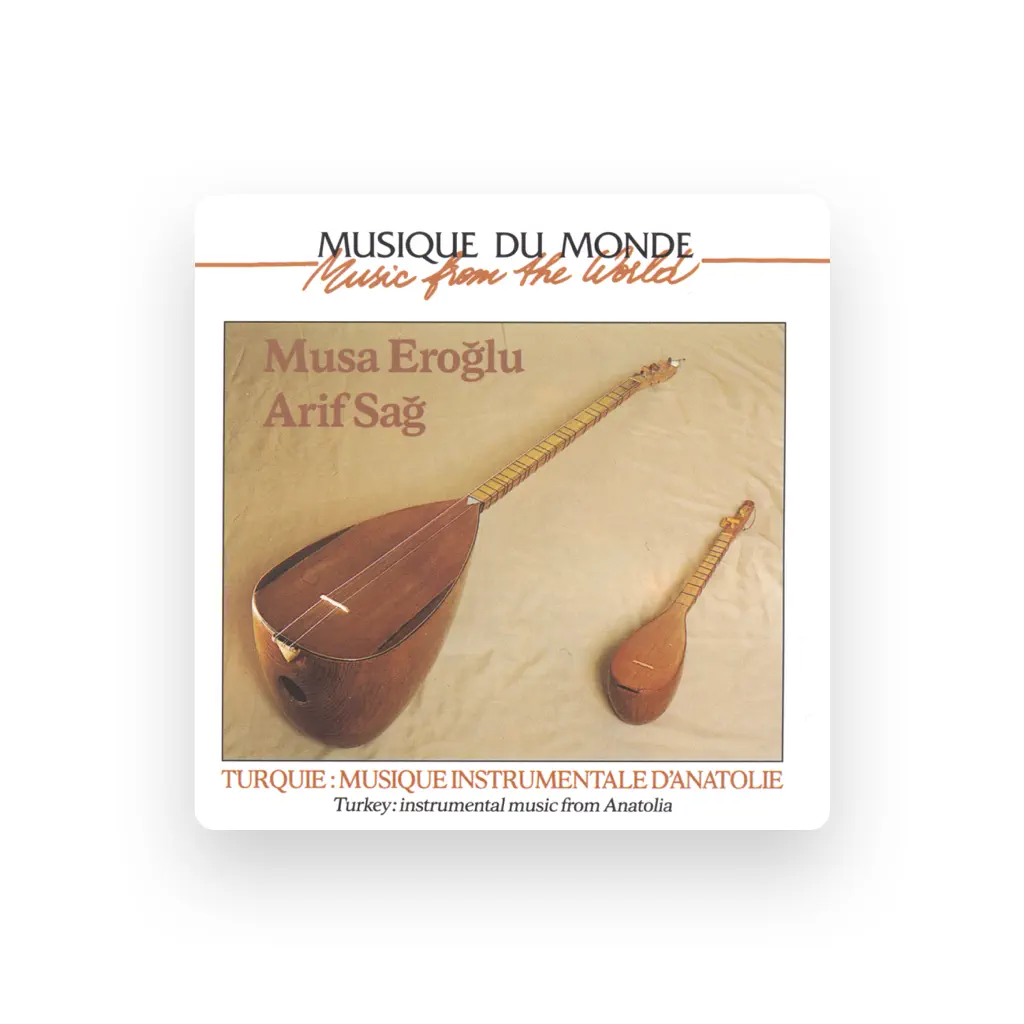 Musa Eroglu - Arif Sag