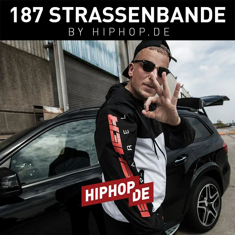 187 Strassenbande: Das Beste von Bonez MC, Gzuz, Maxwell, LX & Sa4