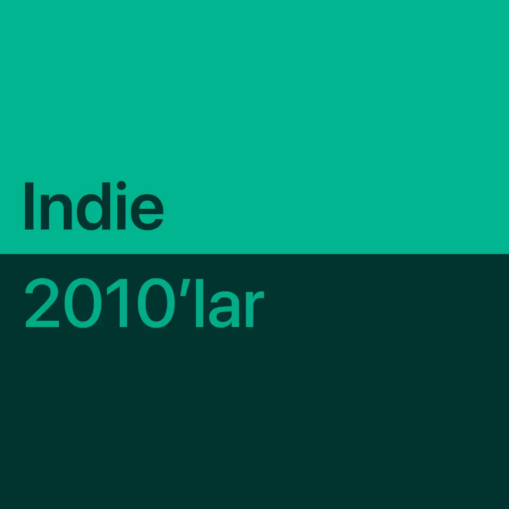 En İyileri: 2010’lar Indie