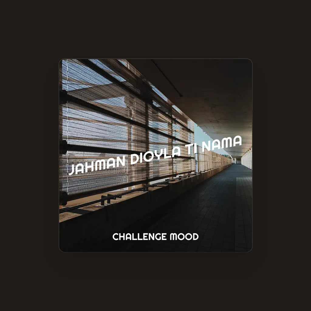 Challenge mood