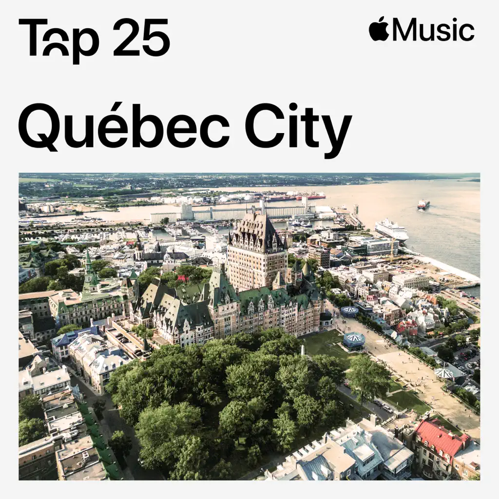 Le top 25 : Québec
