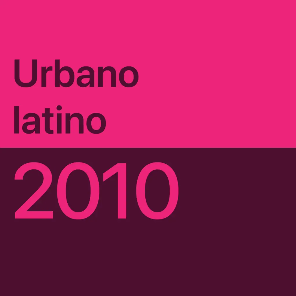 Urbano latino de los 2010: imprescindibles