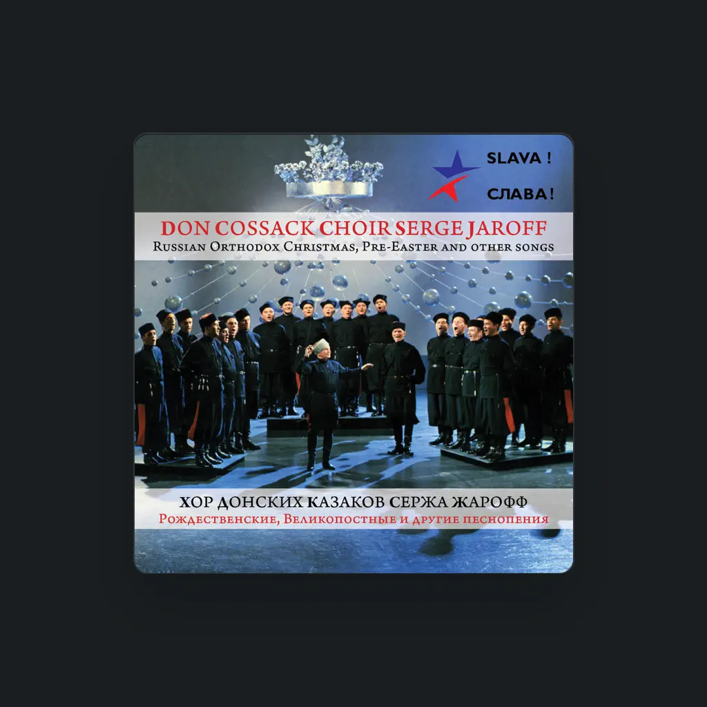 The Don Cossack Choir Serge Jaroff