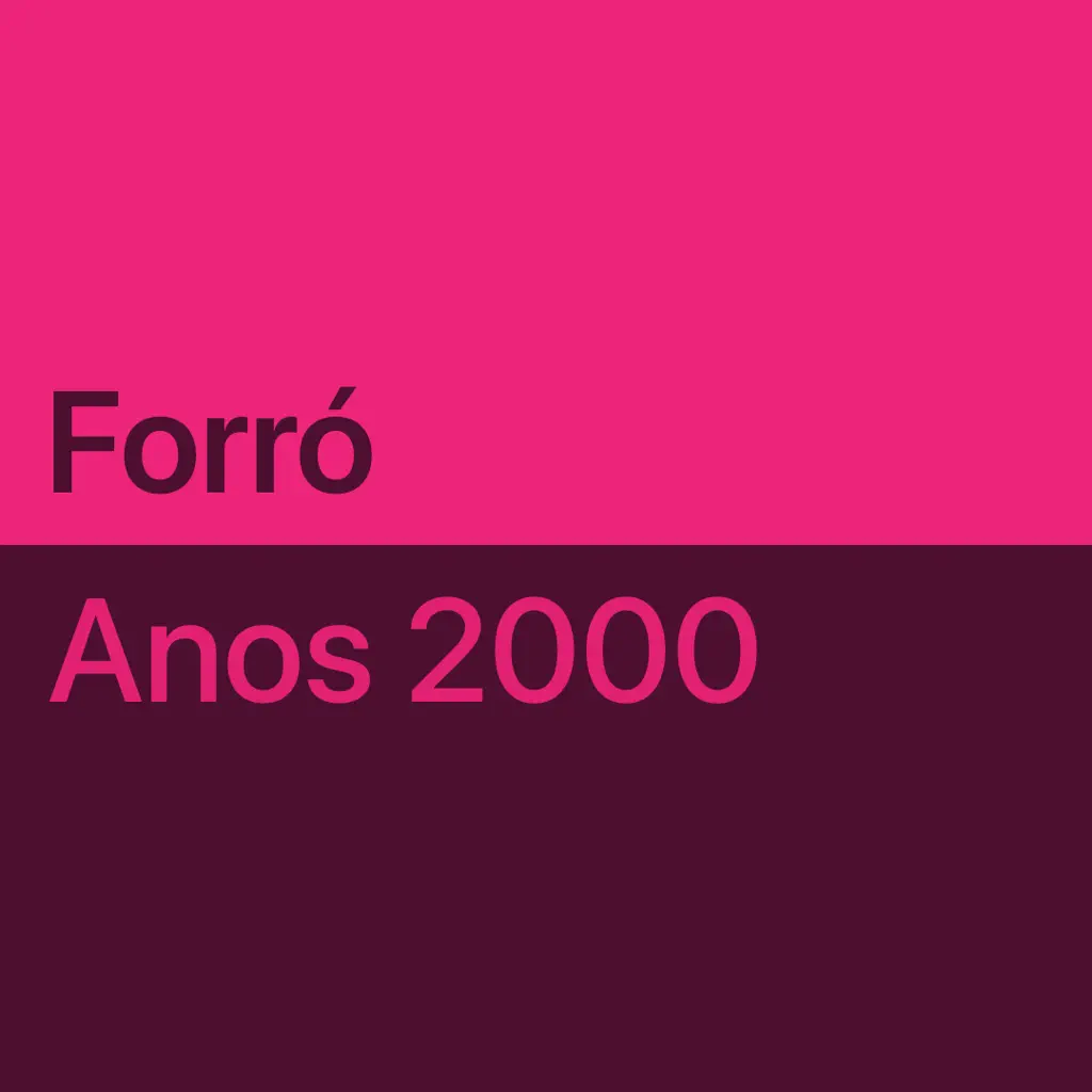 Forró dos anos 2000: essenciais