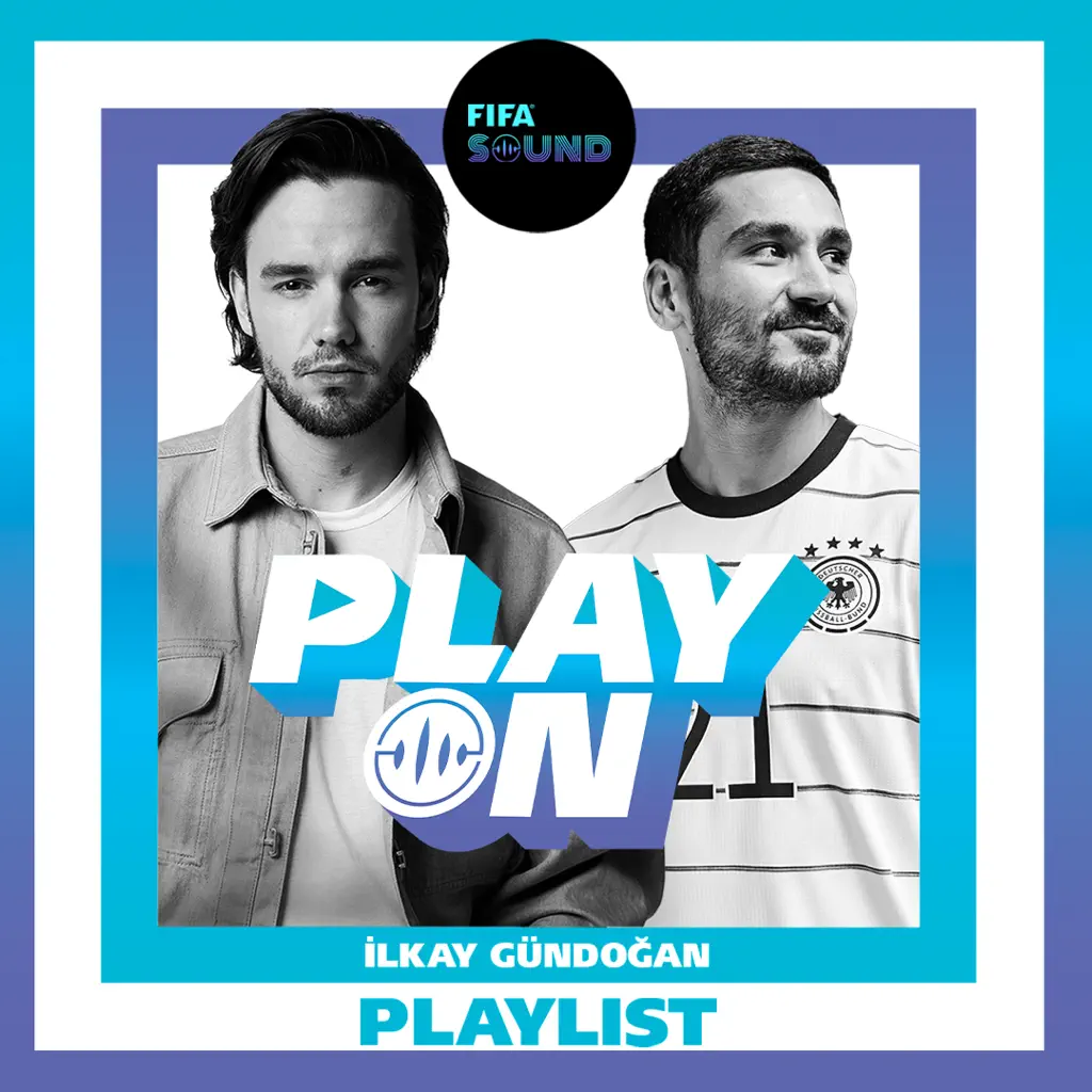 FIFA PlayOn Playlist: Ilkay Gundogan x French Montana