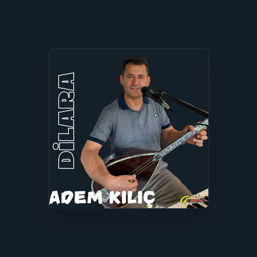 Adem Kılıç
