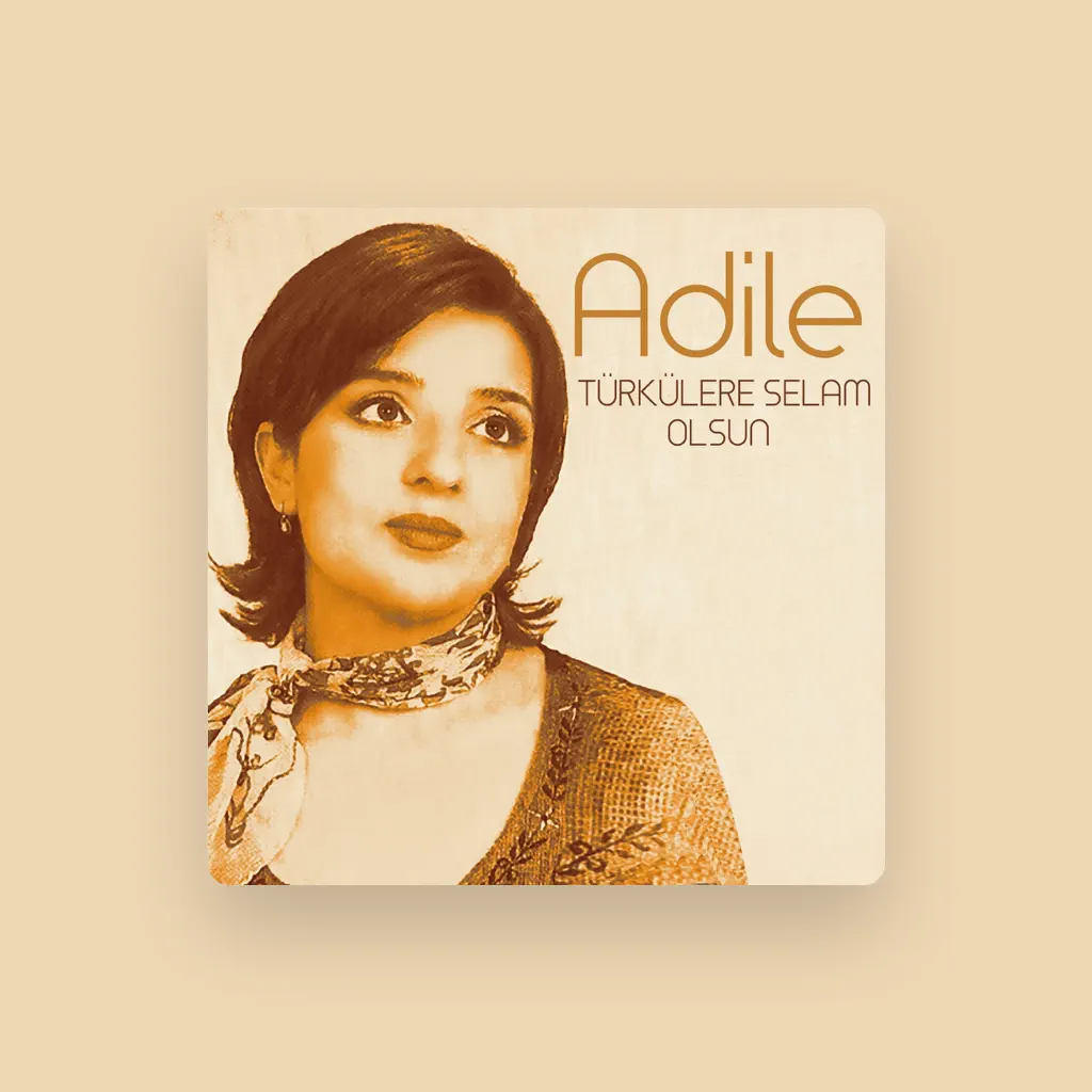 Adile