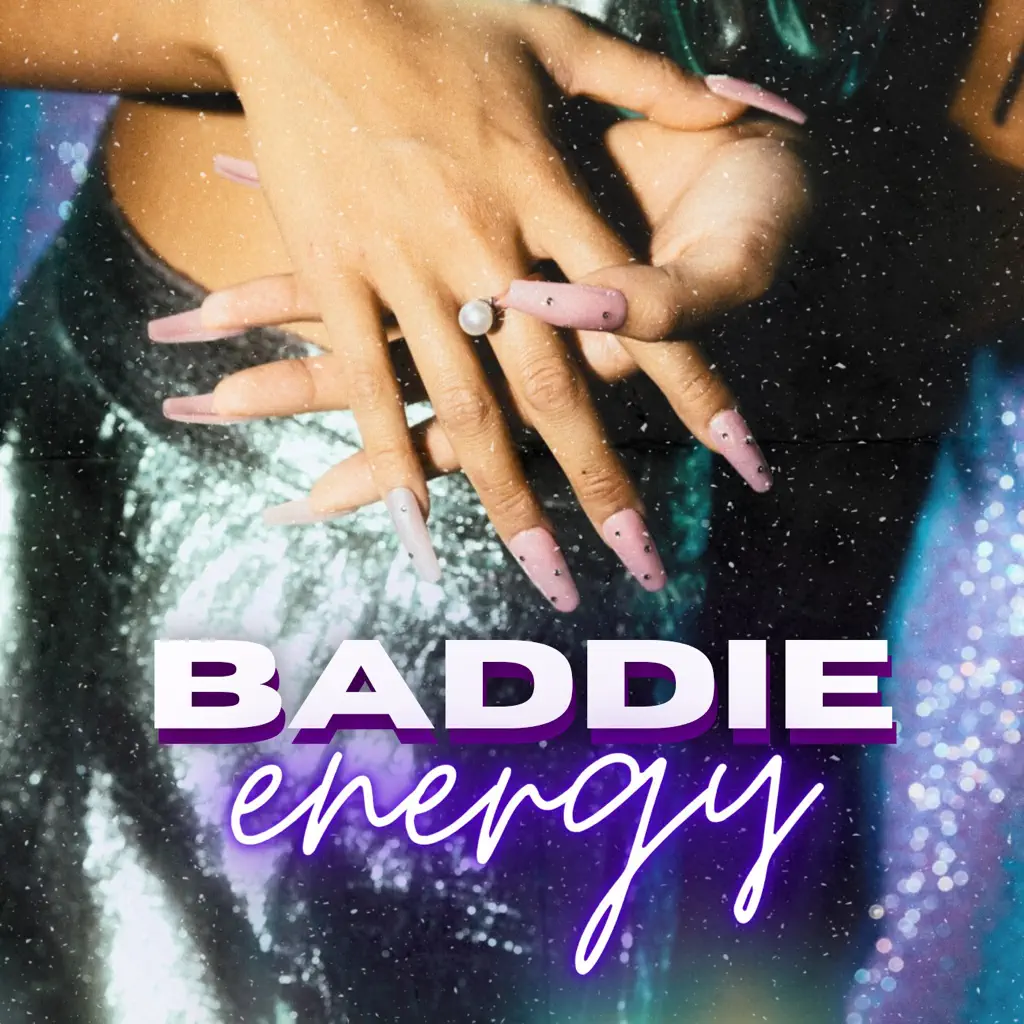 baddie energy đ hot girl era