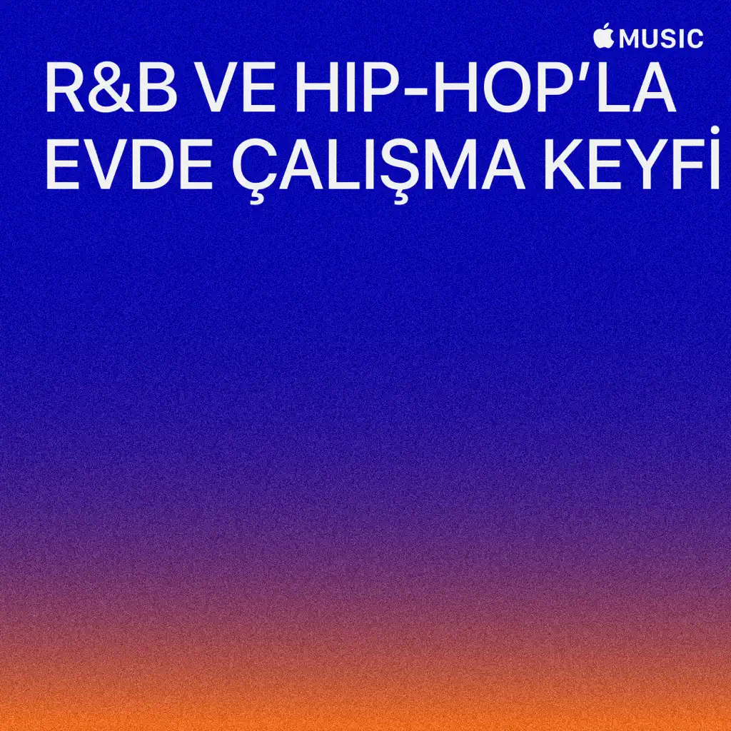 R&B ve Hip-Hop’la Evde Çalışma Keyfi