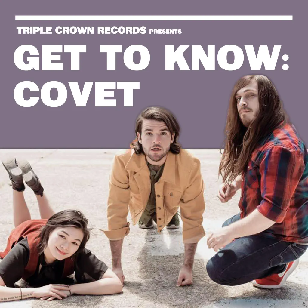 Get To Know: Covet