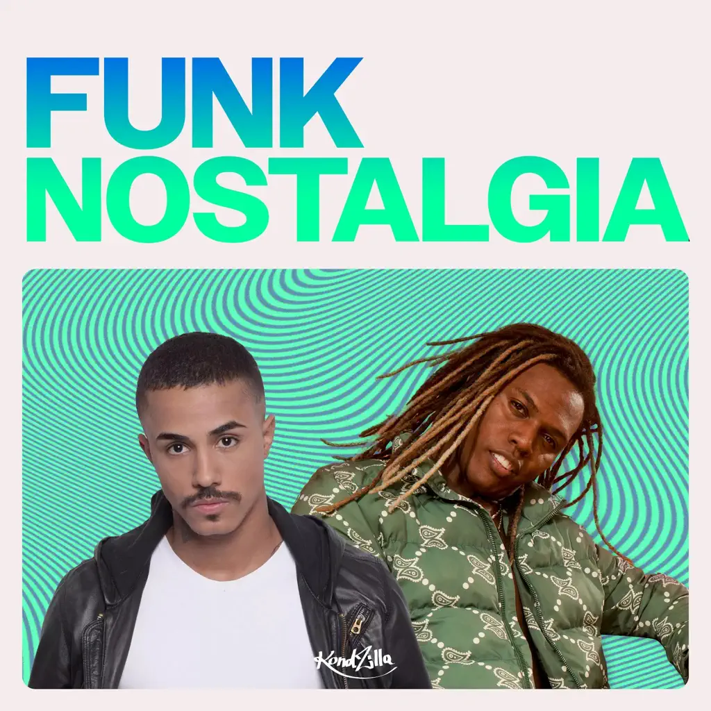 Funk Nostalgia - KondZilla Antigas