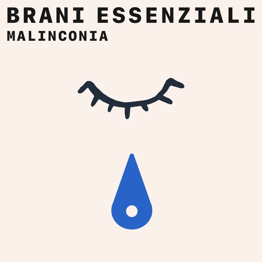 Malinconia: brani essenziali