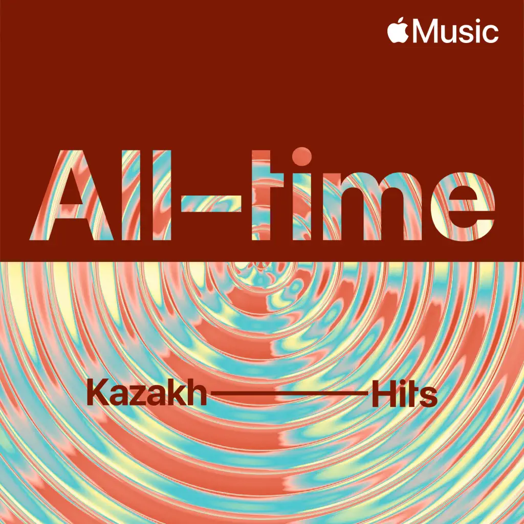 All-Time Kazakh Hits