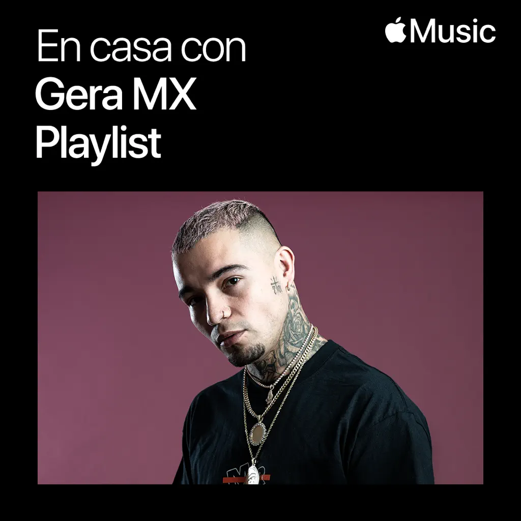 En casa con Gera MX: la playlist