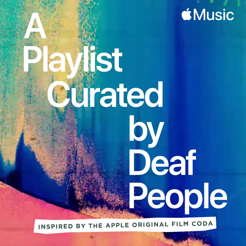 A Playlist Curated by Deaf People