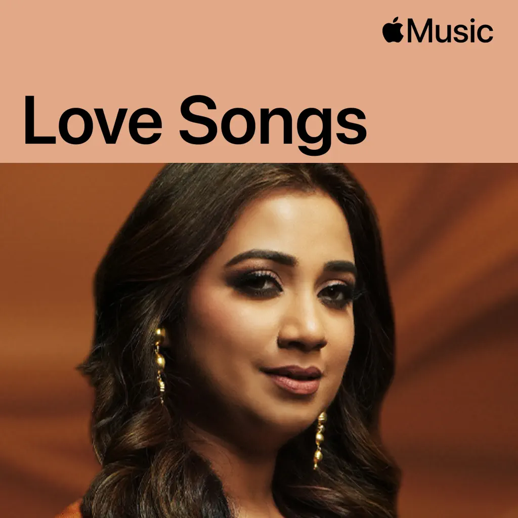 Shreya Ghoshal: Bollywood Love Songs