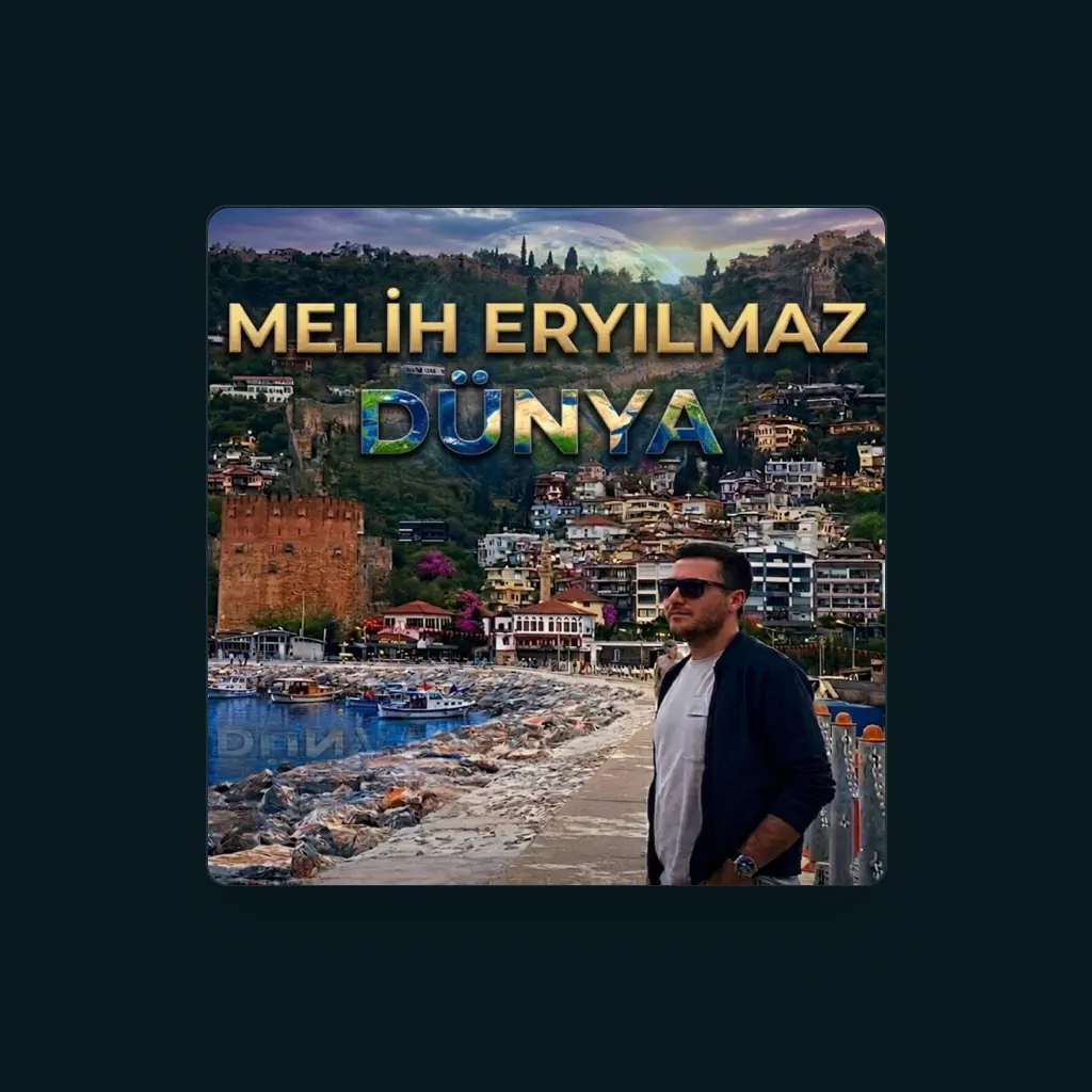 Melih ERYILMAZ