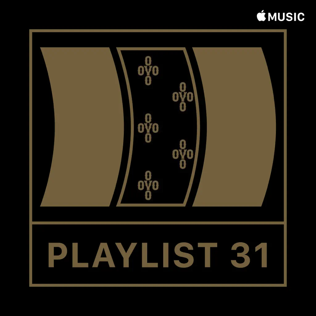 Ep. 31 OVO SOUND RADIO Playlist