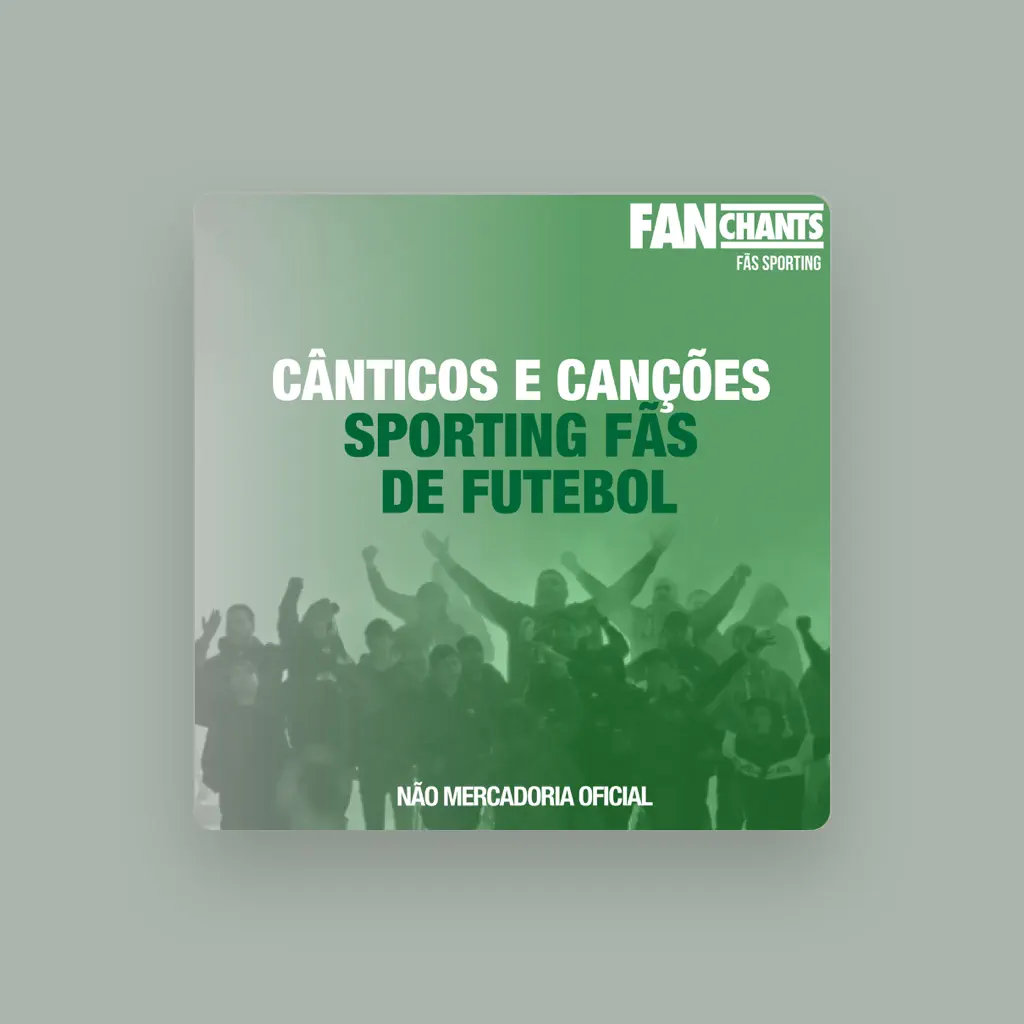 FanChants: Fãs Sporting
