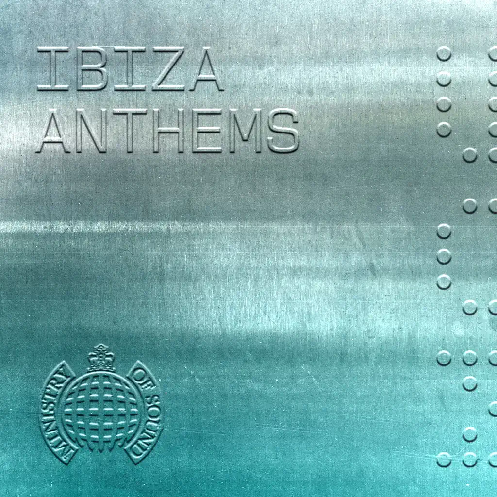 Ibiza Anthems