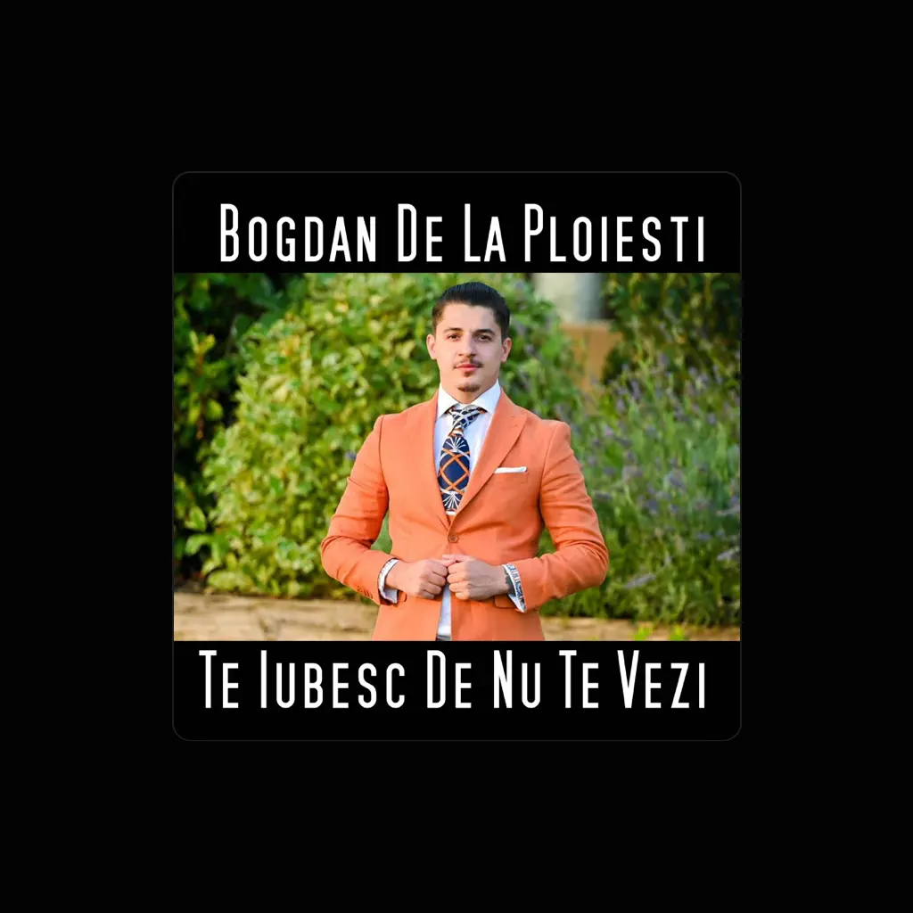 Bogdan De La Ploiesti