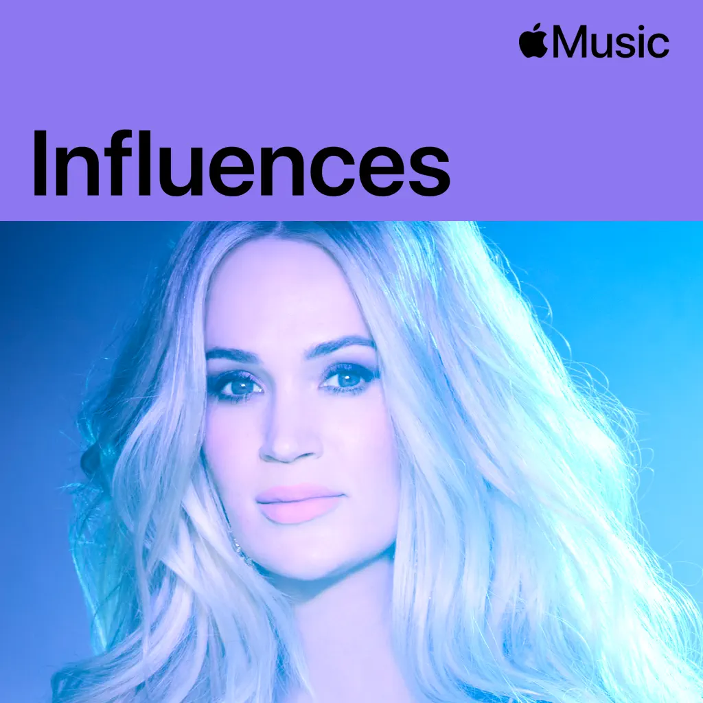 Carrie Underwood: Influences