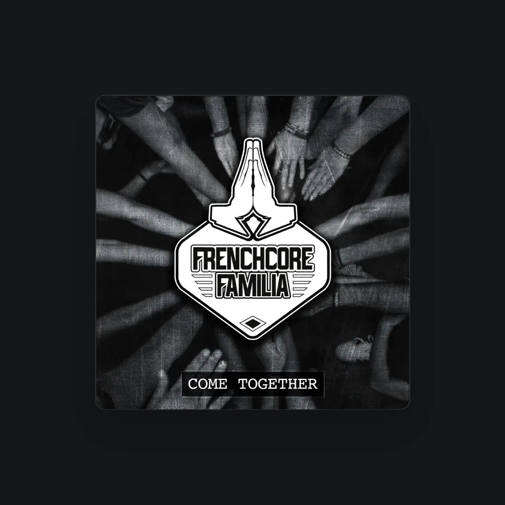 Frenchcore Familia