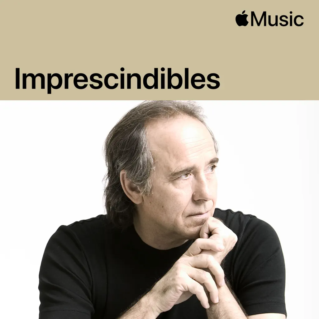 Joan Manuel Serrat: imprescindibles
