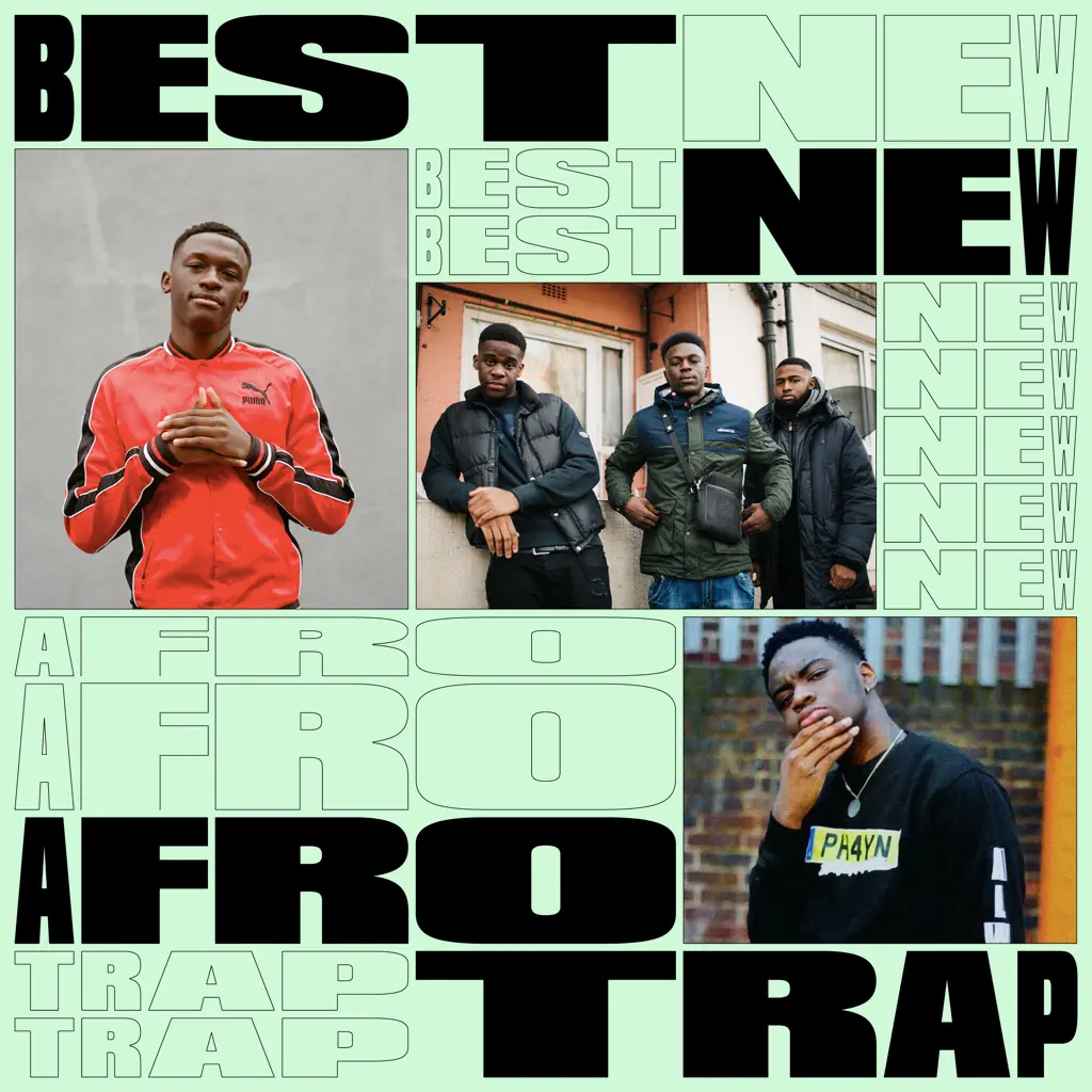The Best New Afro-Trap