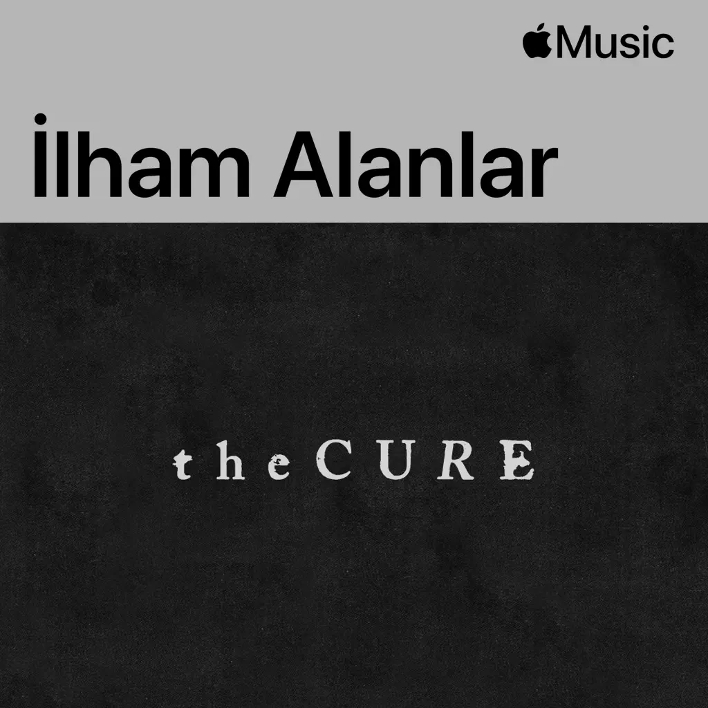 The Cure: İlham Alanlar