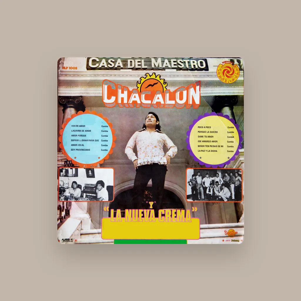Chacalón y la Nueva Crema