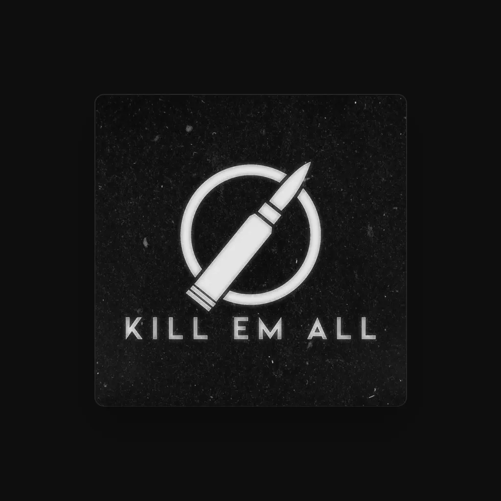 Kill Em All