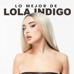 Lo Mejor De Lola Indigo