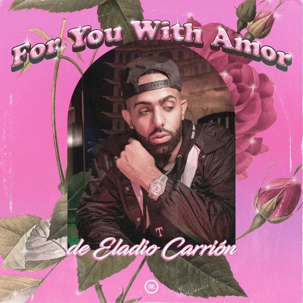 For You With Amor, de Eladio Carrión