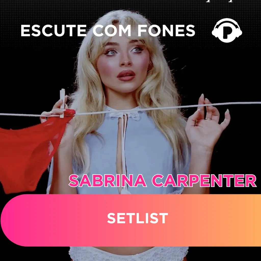 SABRINA CARPENTER - SHORT N’ SWEET TOUR SETLIST