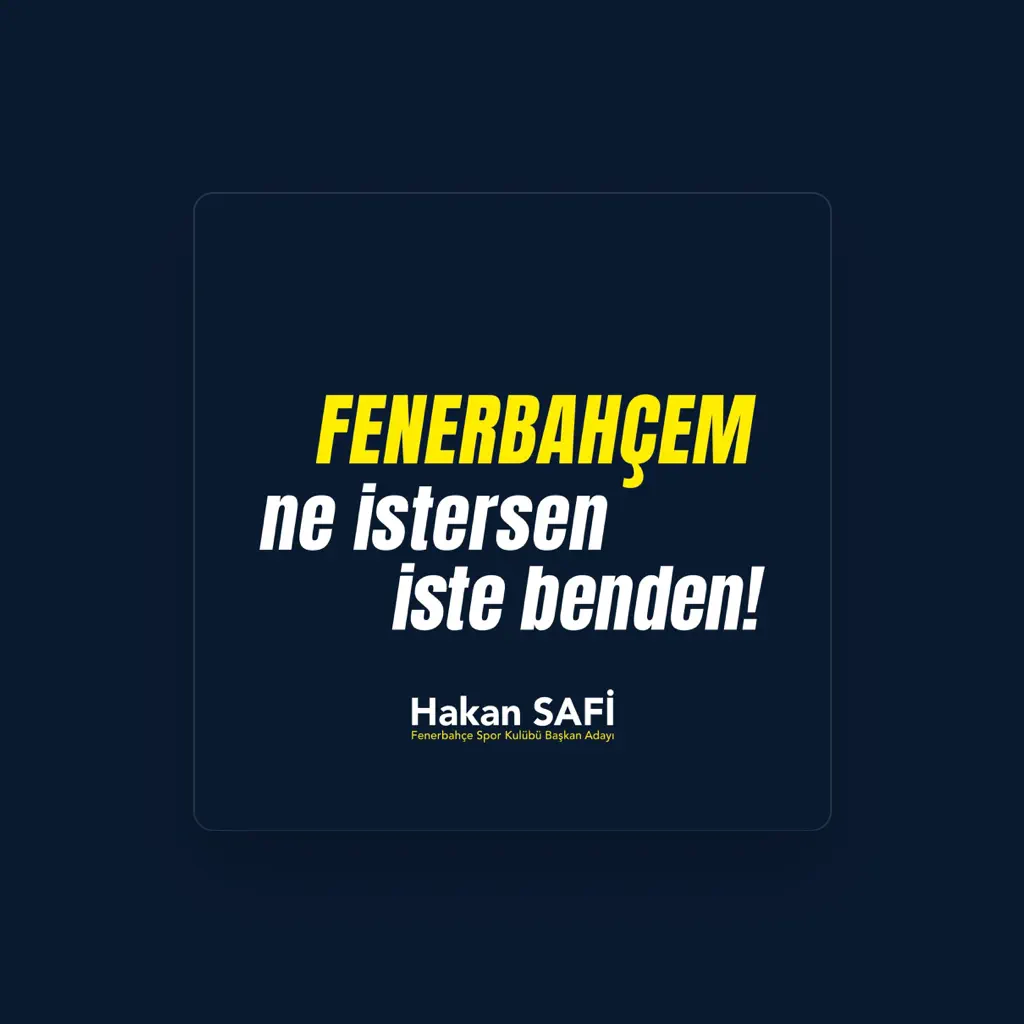 Fenerbahçe SK Başkan Adayı Hakan Safi