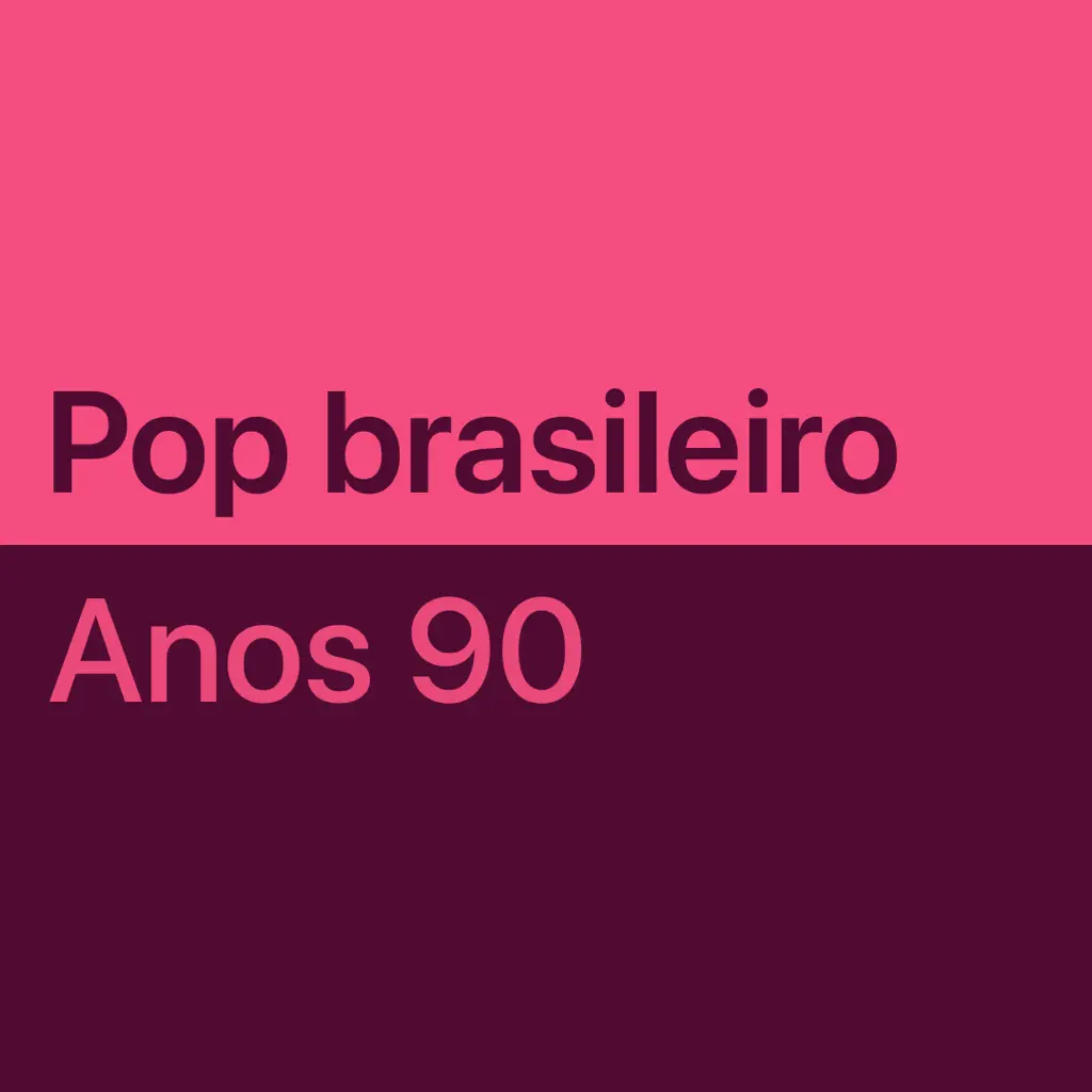 Pop nacional dos anos 1990: essenciais
