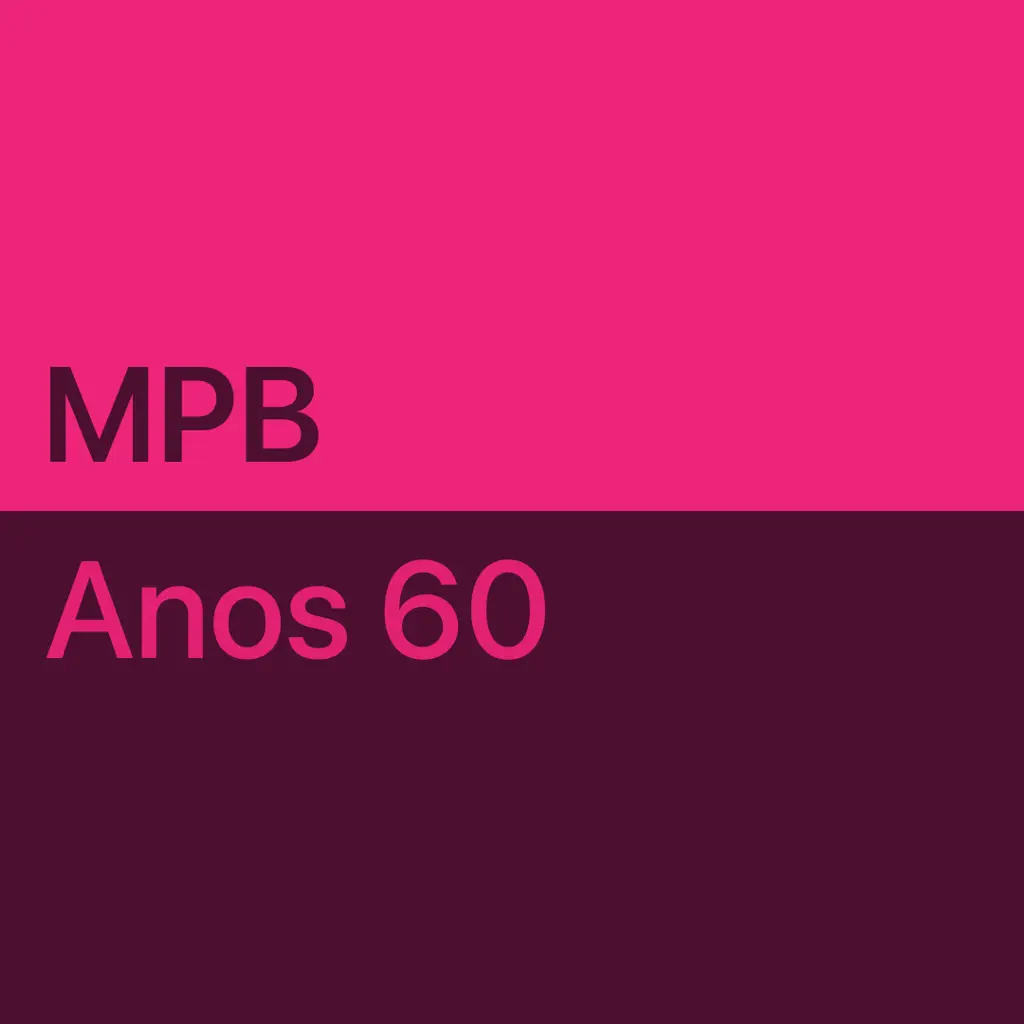 MPB dos anos 60: essenciais