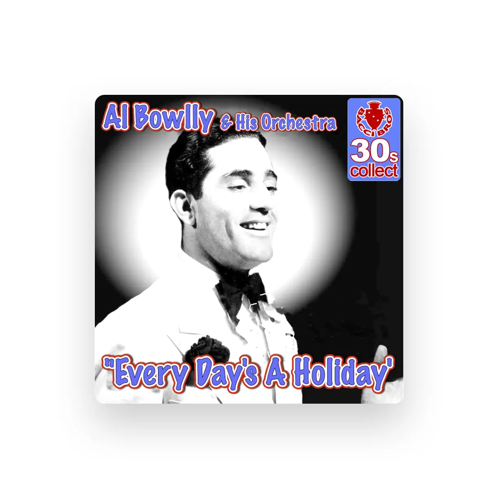 Al Bowlly and His Orchestra