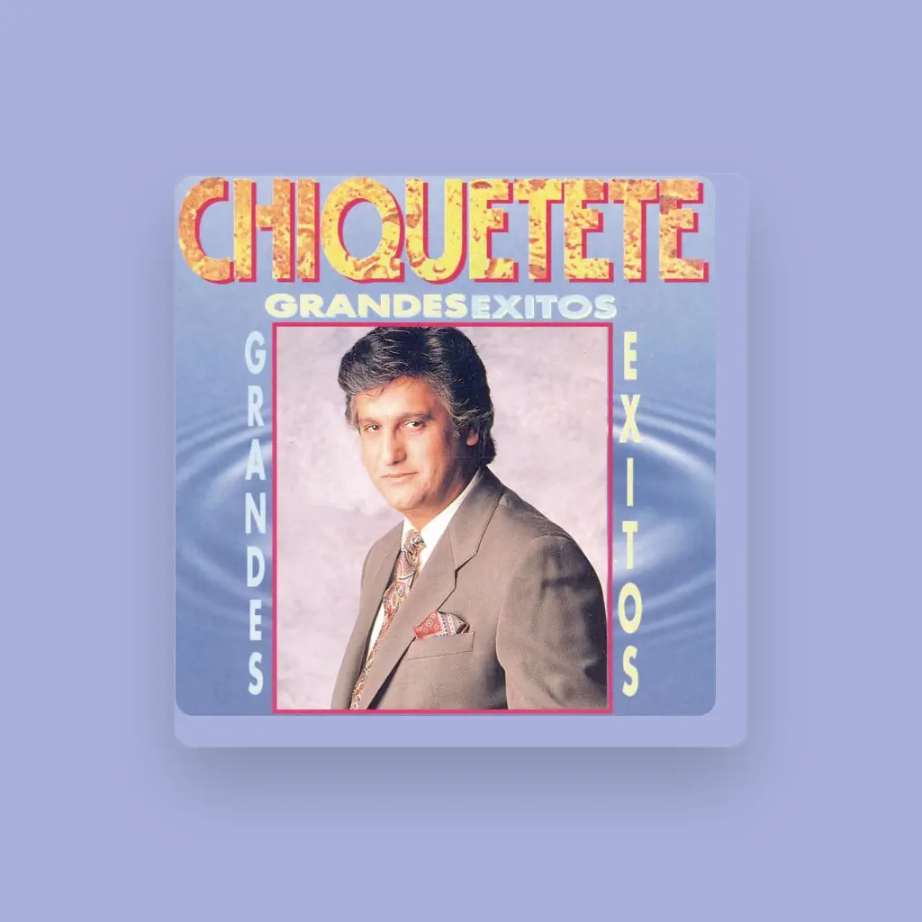 Chiquetete