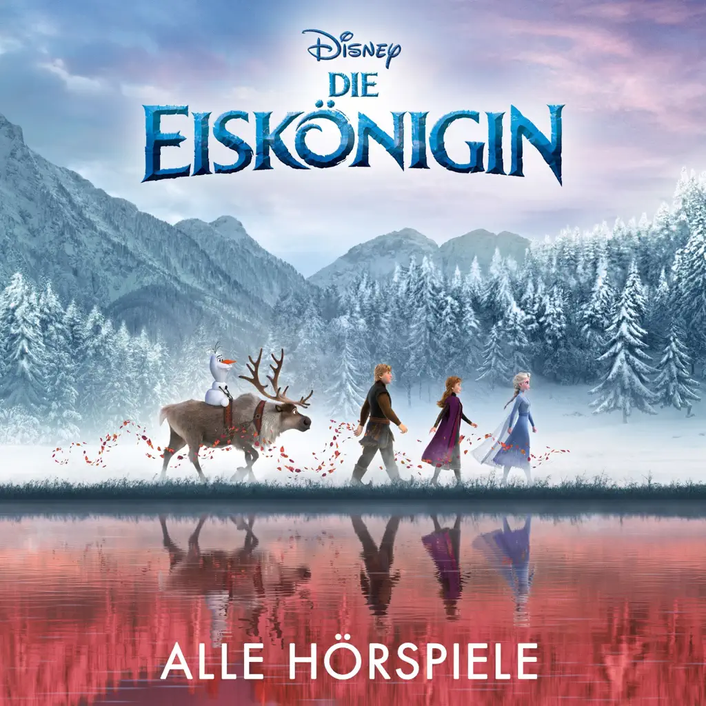 Die Eiskönigin - Alle Original-Hörspiele zu den Filmen | Disney | Frozen | Familie | Freundschaft