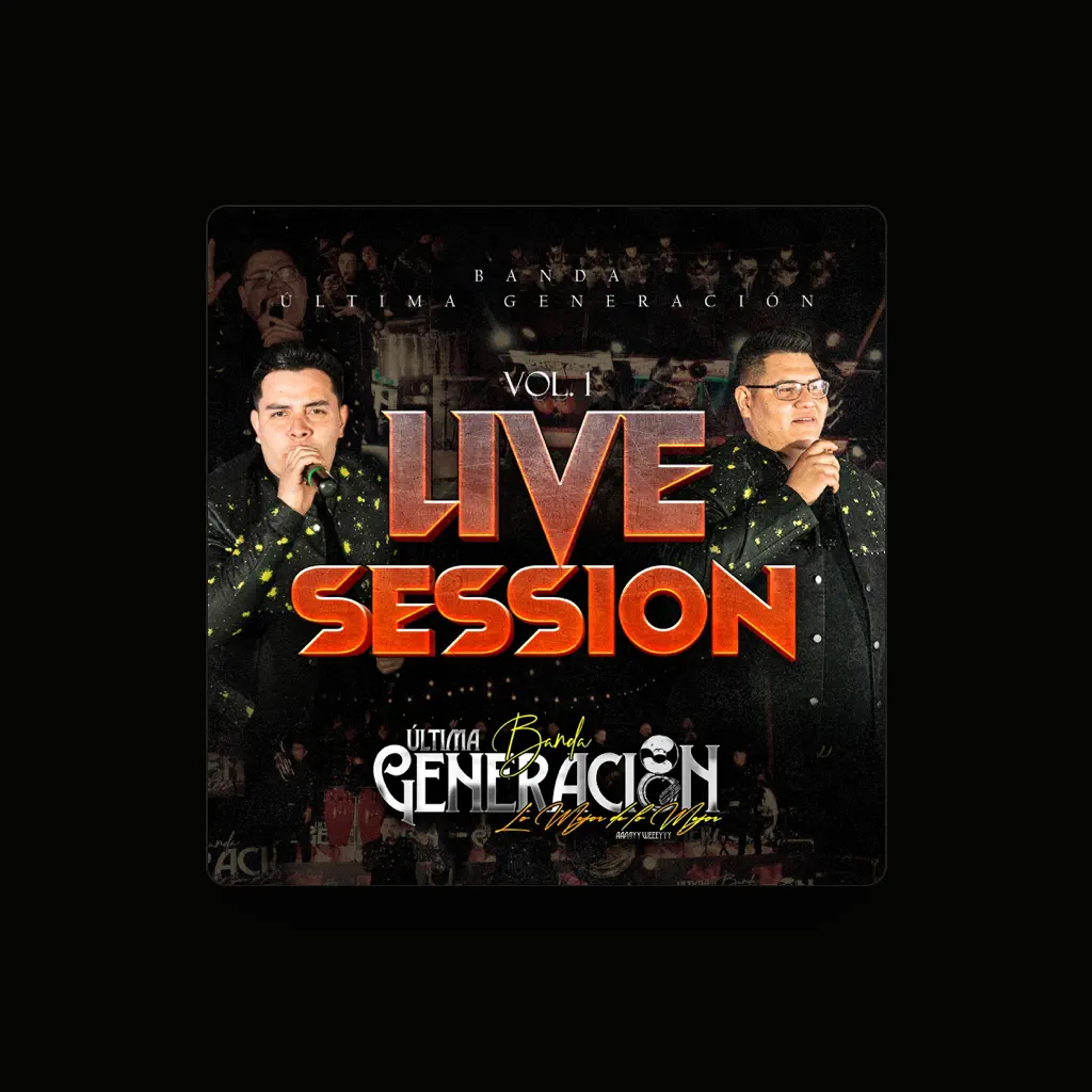 Banda última generación